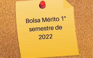 Bolsa Mérito 1° Semestre 2022